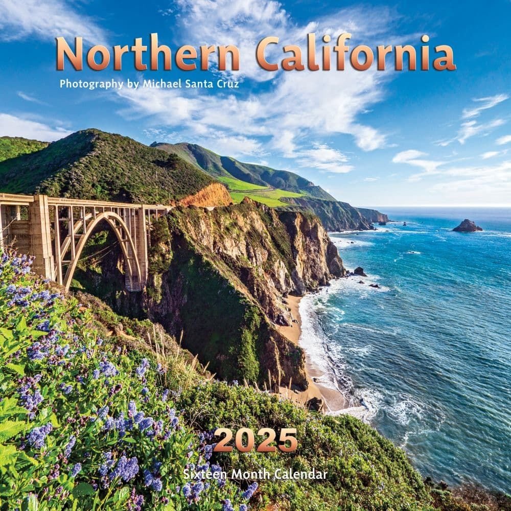 California Northern 2025 Wall Calendar California Northern 2025 Wall Calendar