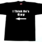 "I THINK HE'S GAY"