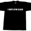 I HATE GYM CLASS