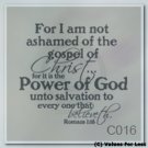 For I am not ashamed of the Gospel of Christ Power God Custom Wall Vinyl Decal