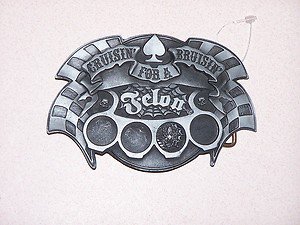 FELON Cruisin For A Bruisin Pewter Belt Buckle