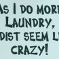As I do more laundry, nudist seem less crazy Custom Wall Vinyl Decal