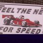 I Feel The Need For Speed Metal License Plate / Tag Pla