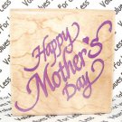 Rubber Mounted Stamp Stampendous D047 Happy Mother's Day 2" x 2" Stamp