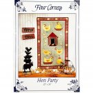 Hen Party Quilt Pattern by Four Corners 9407 Chicken Henhouse Farm Chicks Eggs