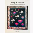 Frog Pond and Garden Quilt Patterns Frogs and Flowers by Camille Remme