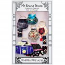 My Bag of Tricks Purse Pattern by Homestead Specialties 3 Reversible Styles