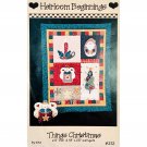 Things Christmas Quilt and Doll Pattern CF212 by Tina for Heirloom Beginnings