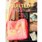 Quilted Bags in a Weekend by Ellen Kharade, Paperback