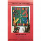 Pinwheel Quilt Pattern Pinwheels with Personality by Renee Hagan Memories Made