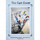Shopping Cart Cover Pattern The Cart Cover by Uniquely for Kids for ages 6-36