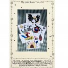 Children's Fabric Book Pattern My Quiet Book Two by Linda Stubbs for Peace Creek