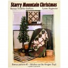 Starry Mountain Christmas Quilt Pattern Kansas Troubles Bonus Pattern #3 Oregon Trail
