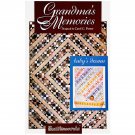 Grandma's Memories and Baby's Dream Quilt Pattern by Heatherworks Makes 2 Quilts in 3 Sizes