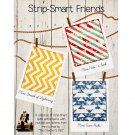 Strip Quilts Strip-Smart Friends by Kathy Brown for The Teachers Pet, Paperback