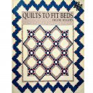 Quilts to Fit Beds by Trudie Hughes 12 Quilt Designs for Beds Twin to King, Paperback