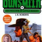The Gunsmith Ser.: Showdown at Little Misery by J. R. Roberts (1998, Mass...