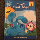 Blue's Clues Blue's Cool Idea Hardcover Book 1