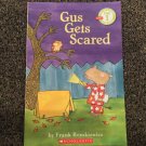 Scholastic Reader Pre-Level 1 Ser.: Gus Gets Scared by Frank Remkiewicz...