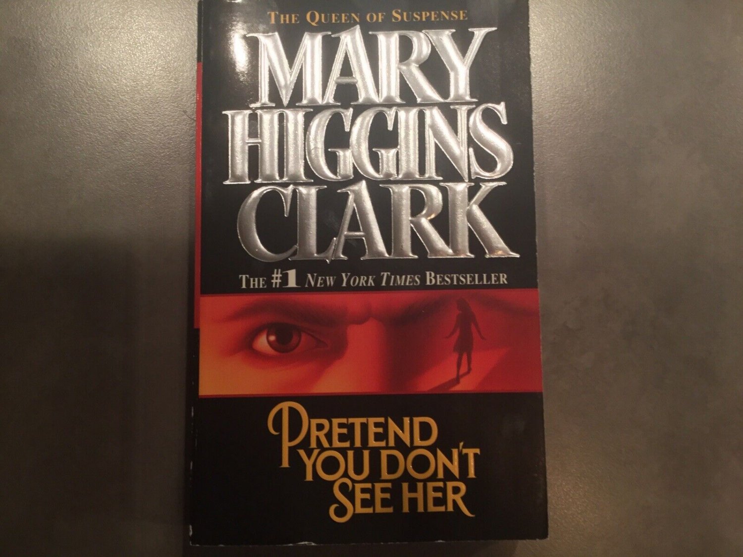 Pretend You Don't See Her by Mary Higgins Clark (1998, Trade Paperback)