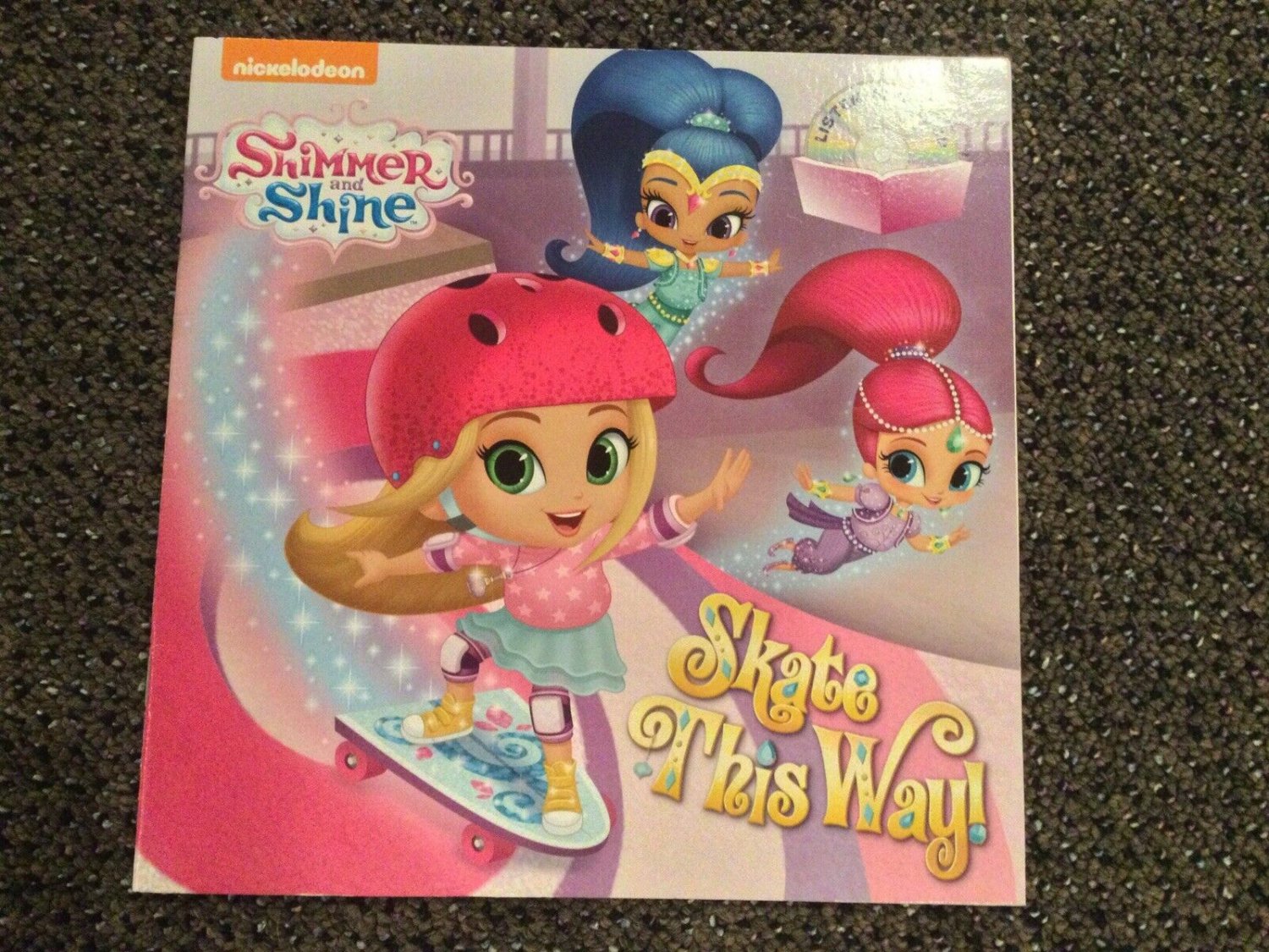 Skate This Way! (Shimmer and Shine) with Listen-Along CD, (Trade Paperback)