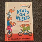 Berenstain Bears Bright & Early Bks. Bears on Wheels by Jan Berenstain Hardcover