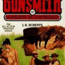 The Gunsmith Ser.: Legbreakers and Heartbreakers by J. R. Roberts (1997, Mass...