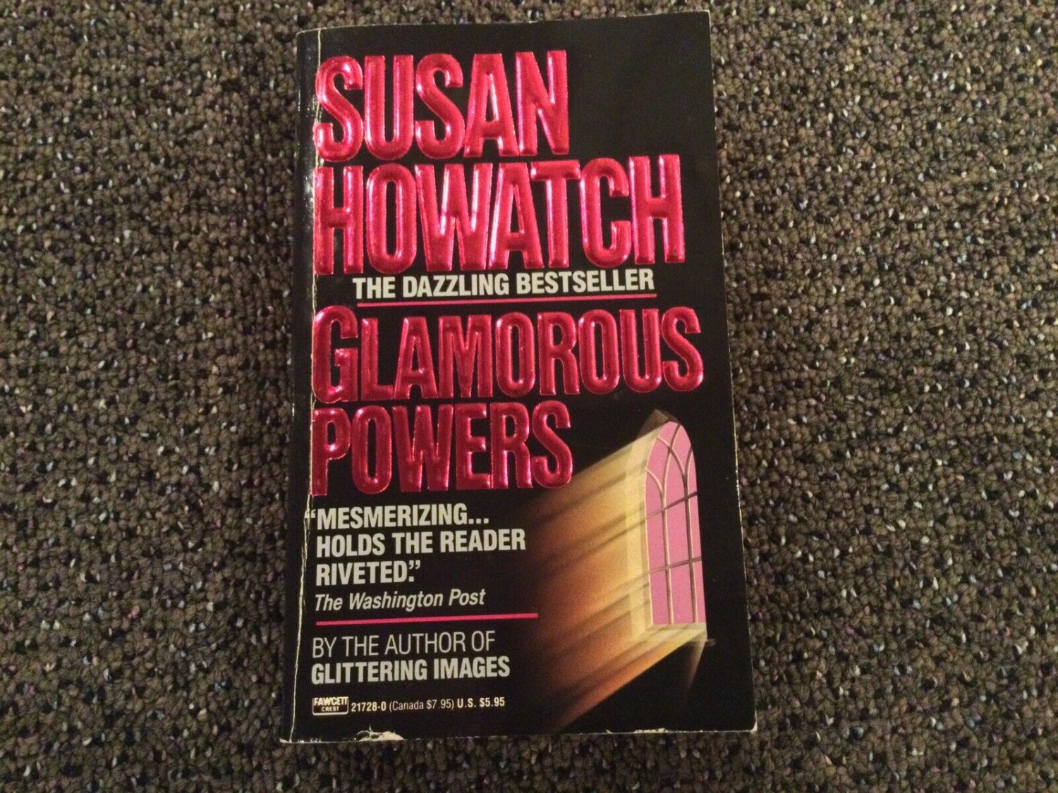 Starbridge Ser.: Glamorous Powers by Susan Howatch (1989, Mass Market)