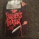 The Butcher's Theater by Jonathan Kellerman (1989, Mass Market)
