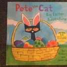 Pete the Cat: Big Easter Adventure by James and Kimberly Dean, Hardcover Pete the Cat: Big Easter Adventure by James and Kimberly Dean, Hardcover