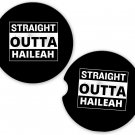Straight Outta Haileah USA State City Sandstone Car Cup Holder Coaster Set