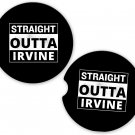 Straight Outta Irvine USA State City Sandstone Car Cup Holder Coaster Set