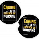 Nurse Caring Essence of Nursing | Set of 2 Matching Coasters Car Cup Holders