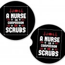 Nurse Nursing Compassion | Set of 2 Matching Coasters Car Cup Holders