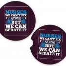 Nurse Nursing Can't Fix Stupid #1 | Set of 2 Matching Coasters Car Cup Holders