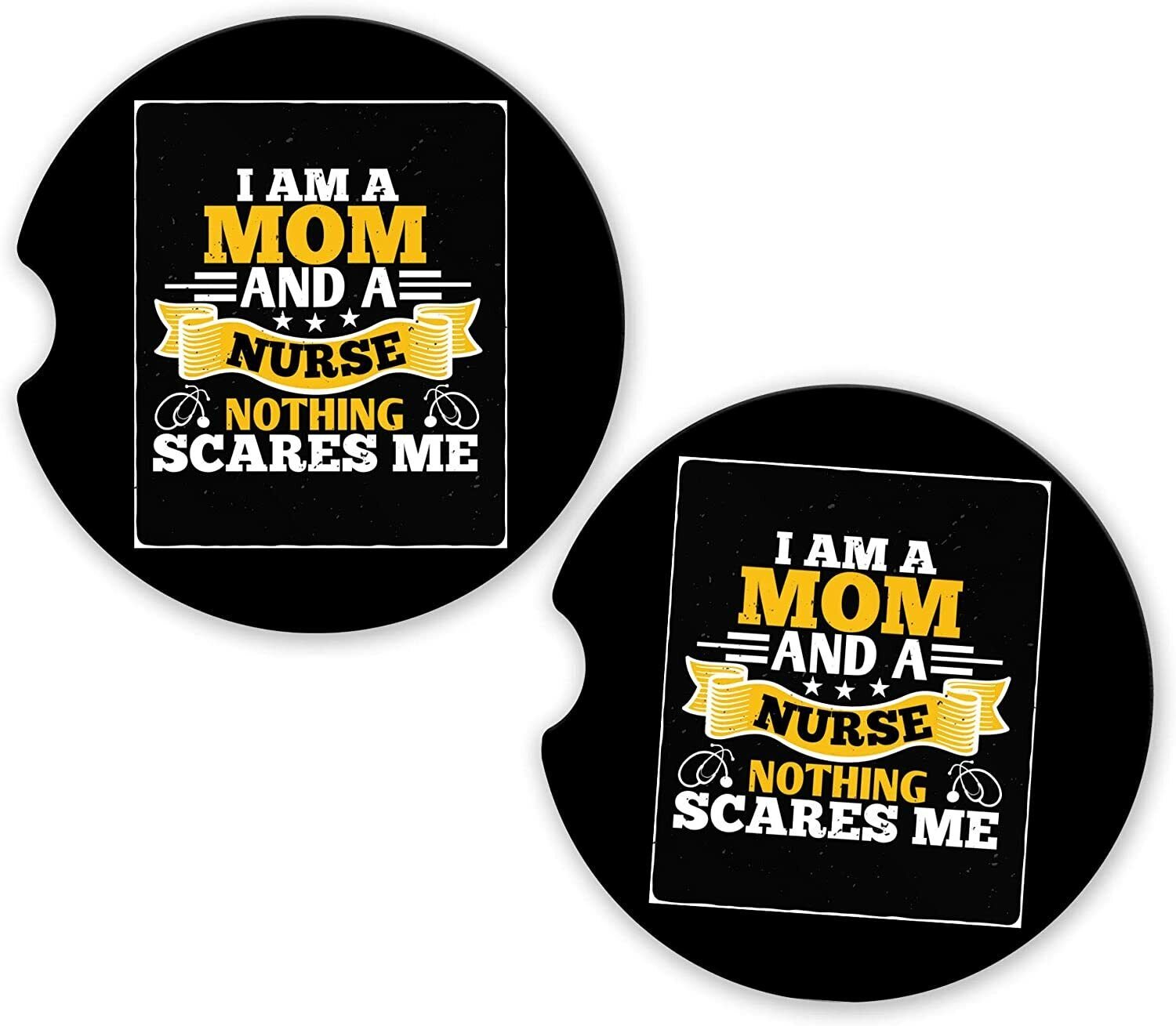 Nothing Scares Me Nursing Mom Nurse | Set of 2 Matching Coasters Car Cup Holders