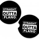 Straight Outta Plano USA State City Sandstone Car Cup Holder Coaster Set