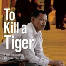 TO KILL A TIGER (2022) (BLU RAY) MOVIE SHIPPING FREE TO KILL A TIGER (2022) (BLU RAY) MOVIE SHIPPING FREE