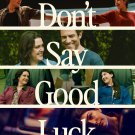 Don't Say Good Luck (DVD) 2026 Movie Shipping Free Don't Say Good Luck (DVD) 2026 Movie Shipping Free