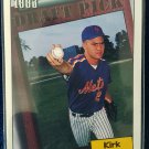 TOPPS 1994 DRAFT PICK 1993 KIRK PRESLEY NEW YORK METS #740 TOPPS 1994 DRAFT PICK 1993 KIRK PRESLEY NEW YORK METS #740