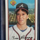 BOWMAN 1989 TOM GLAVINE ATLANTA BRAVES #267 HoF BOWMAN 1989 TOM GLAVINE ATLANTA BRAVES #267 HoF
