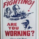 PACIFIC 1992 WORLD WAR II THEY'RE FIGHTING! ARE YOU WORKING? #95 PACIFIC 1992 WORLD WAR II THEY'RE FIGHTING! ARE YOU WORKING? #95