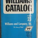VINTAGE WILLIAMS AND COMPANY WILLIAMS CATALOG 23 THE HOUSE OF METALS BOOK VINTAGE WILLIAMS AND COMPANY WILLIAMS CATALOG 23 THE HOUSE OF METALS BOOK
