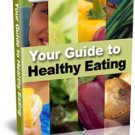 Your Guide To Healthy Eating