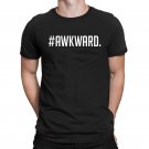 #AWKWARD T-Shirt