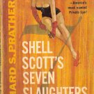 Seven Slaughters; Prather, Shell Scott Mystery