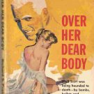 Over Her Dear Body; Prather, Shell Scott Mystery