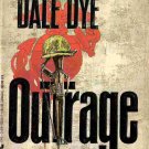 Outrage; Dale Dye