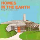 Homes In the Earth; Design Concept Associates