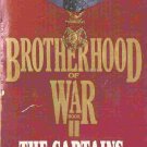 Brotherhood of War: The Captains; W E B Griffin